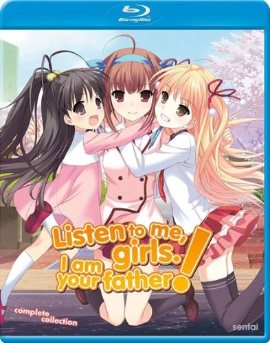 

Listen To Me Girls. I Am Your Father!: Complete Collection [Blu-ray]