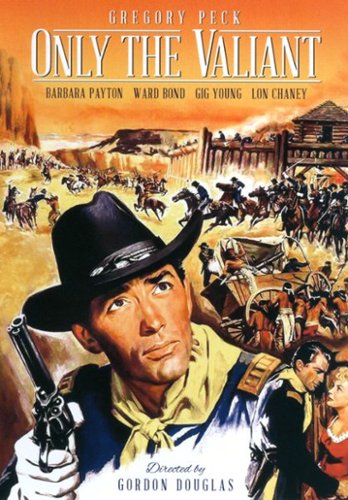 

Only the Valiant [1951]