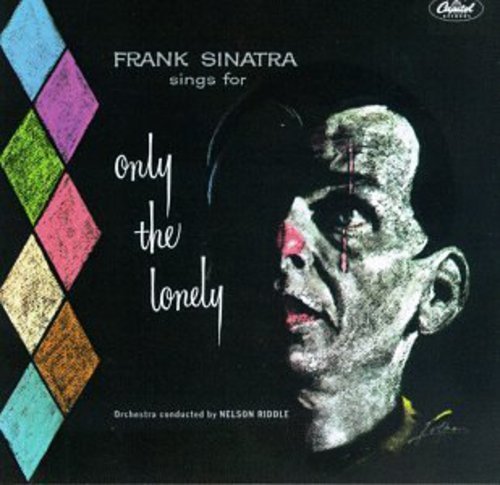  Only the Lonely [CD]