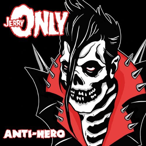  Jerry Only - Anti-hero - VINYL LP