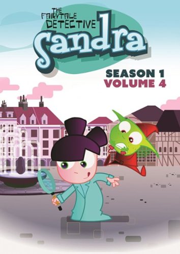 

Sandra the Fairytale Detective: Season One - Volume Four