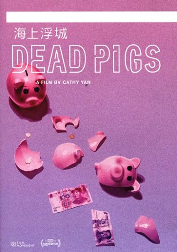 

Dead Pigs [2018]