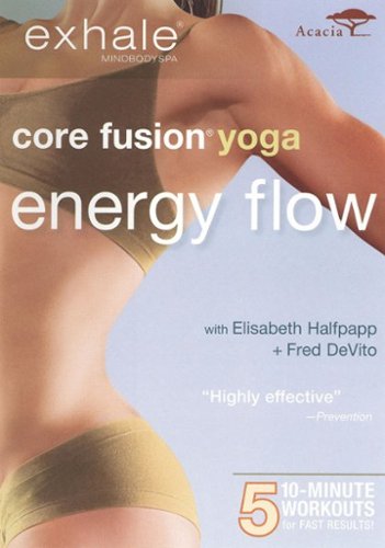  Exhale: Core Fusion - Energy Flow Yoga [2010]