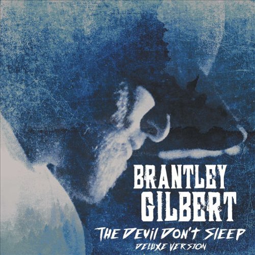  Brantley Gilbert - The Devil Don't Sleep - COMPACT DISCS [CD]