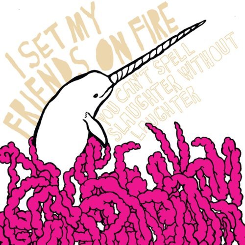 You Can't Spell Slaughter Without Laughter [LP] - VINYL