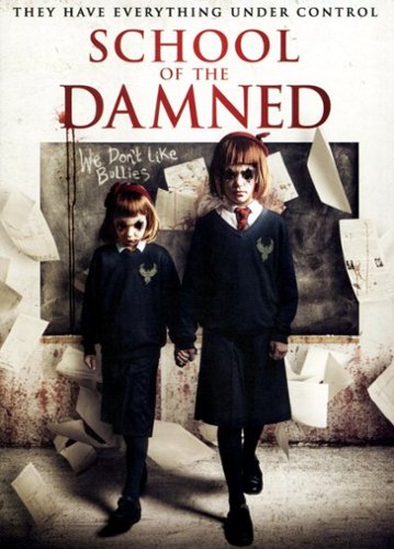

School of the Damned [2019]