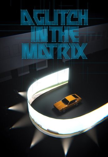 

A Glitch in the Matrix [2021]