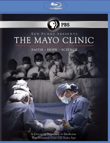 

Ken Burns: The Mayo Clinic - Faith, Hope and Science [Blu-ray]