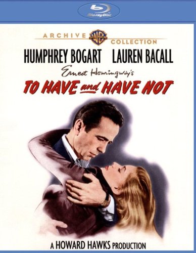 To Have and Have Not [Blu-ray] [1944]