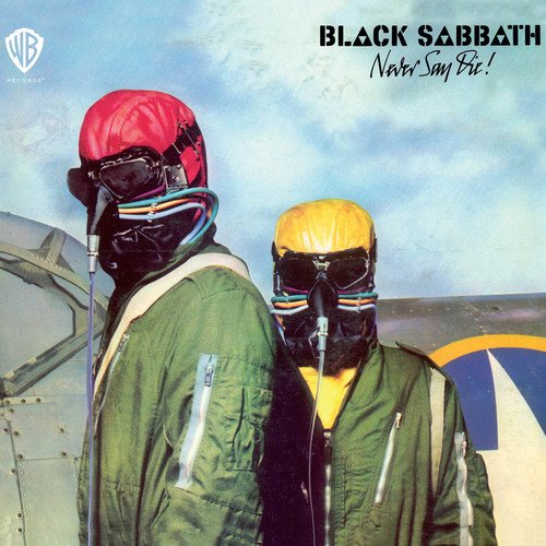  Never Say Die! [CD]