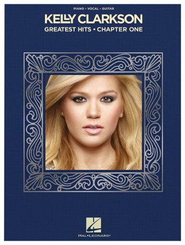  Hal Leonard - Kelly Clarkson: Greatest Hits, Chapter One Songbook - Multi