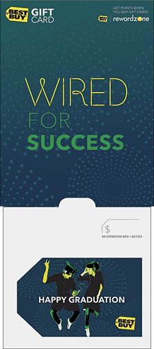  Best Buy® - $100 Wired for Success-Happy Graduation Gift Card