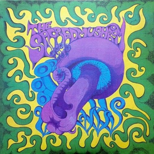 

Sacred Mushroom [LP] - VINYL