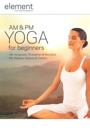  Element: Am and PM Yoga for Beginners