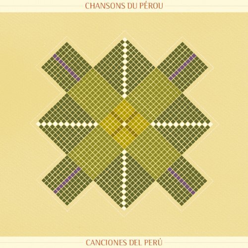 Chanson du Perou: Songs From Peru [LP] - VINYL