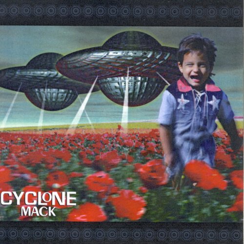 

Cyclone Mack [CD]