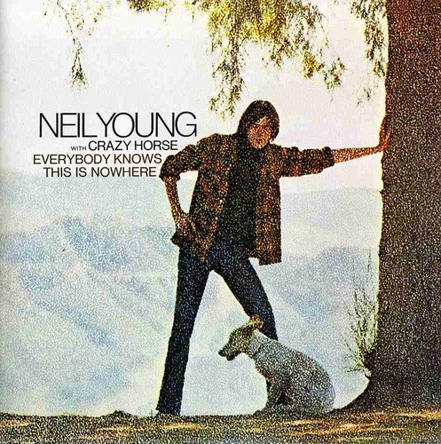  Everybody Knows This Is Nowhere [CD]