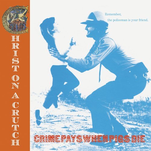 

Crime Pays When Pigs Die [LP] - VINYL