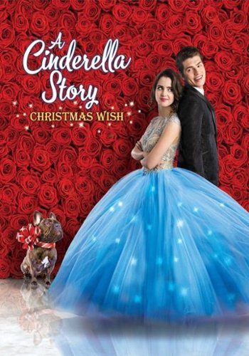  A Cinderella Story: Christmas Wish [2019]