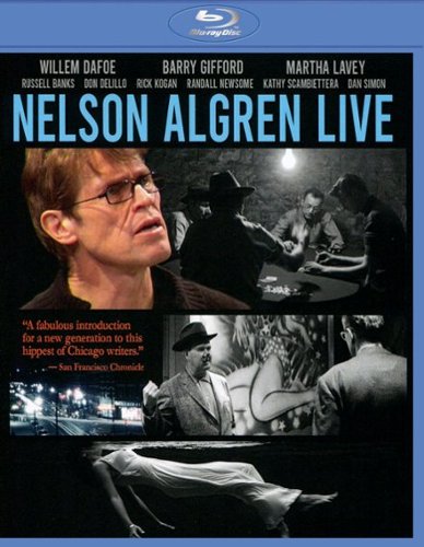 

Nelson Algren Live [Blu-ray]