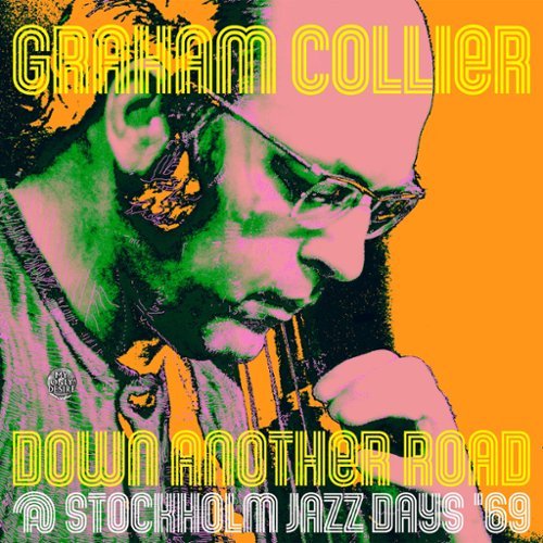 Down Another Road @ Stockholm Jazz Days '69 [LP] - VINYL