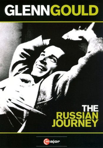 

Glenn Gould: The Russian Journey