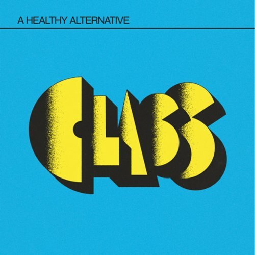  Class - A Healthy Alternative - VINYL LP
