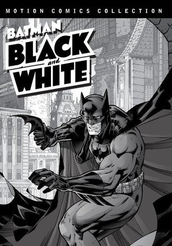  Batman: Black and White - Motion Comics Collection [2009]