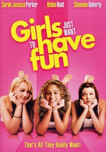  Girls Just Want to Have Fun - DVD