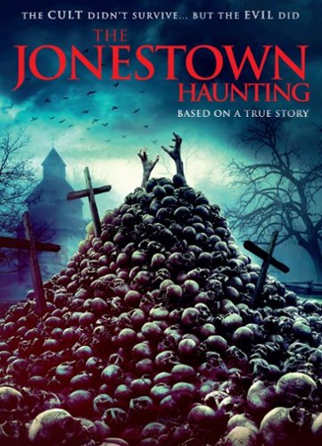 

The Jonestown Haunting [2020]