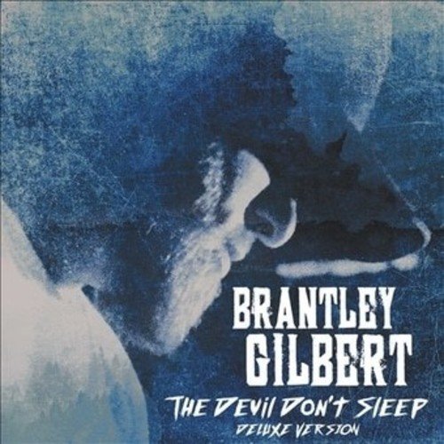  Brantley Gilbert - The Devil Don't Sleep - COMPACT DISCS [CD]