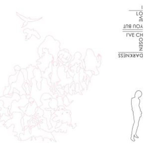 I Love You but I've Chosen Darkness [LP] - VINYL