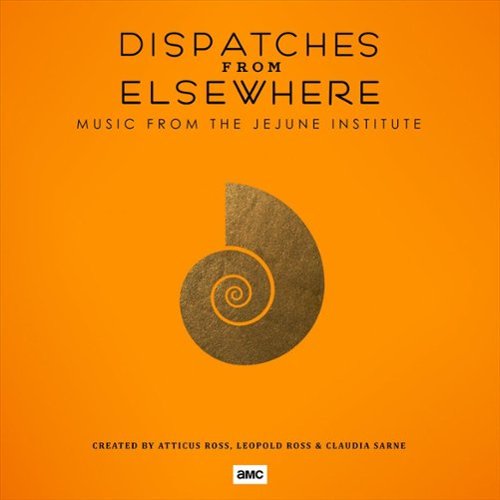 Dispatches From Elsewhere (Music From the Jejune Institute) [LP] [VINYL]