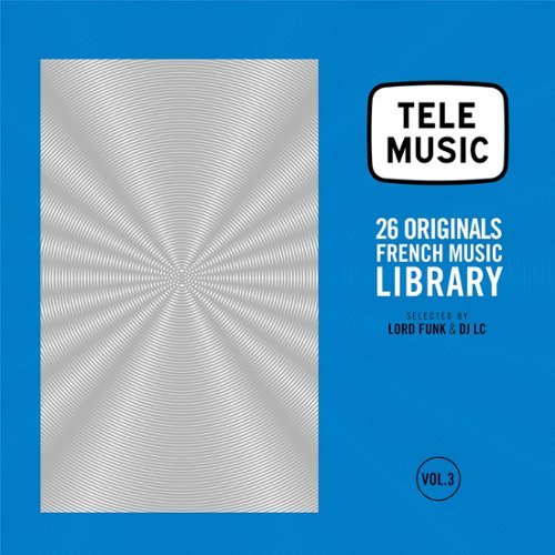 

Tele Music: 26 Classics French Music Library, Vol. 3 [LP] - VINYL