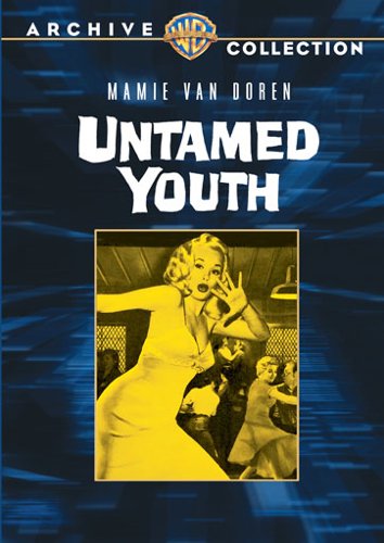 

Untamed Youth [1957]