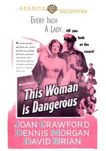 

This Woman Is Dangerous [1952]