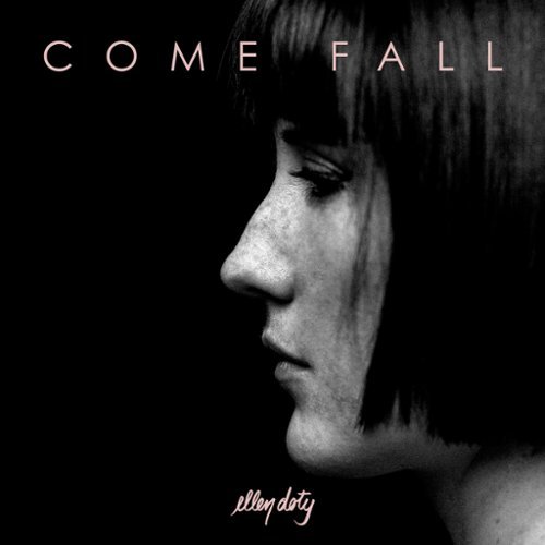 Ellen Doty - Come Fall - VINYL LP INTERNATIONAL SHIPPING