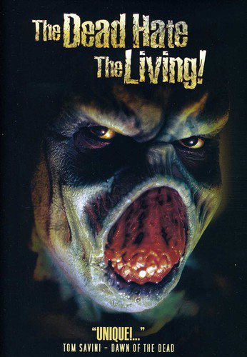  The Dead Hate the Living [1999]