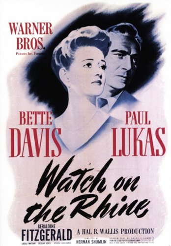 

Watch on the Rhine [1943]