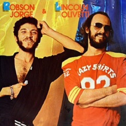 Robson Jorge & Lincoln Olivetti [LP] - VINYL
