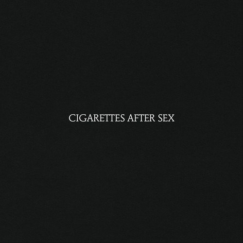  Cigarettes After Sex [CD]