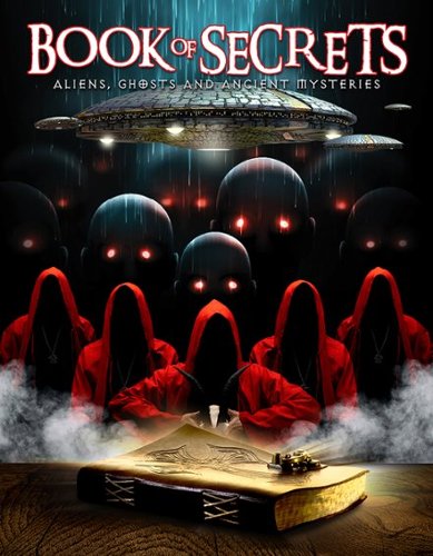 Book of Secrets: Aliens, Ghosts and Ancient Mysteries [2022]