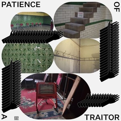  Patience of a Traitor [LP] - VINYL INTERNATIONAL SHIPPING
