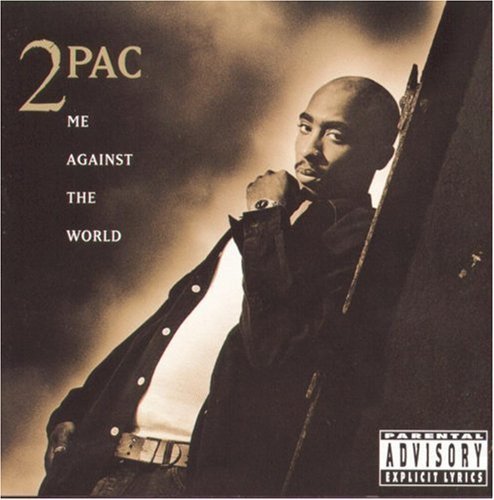  Me Against the World [CD] [PA]