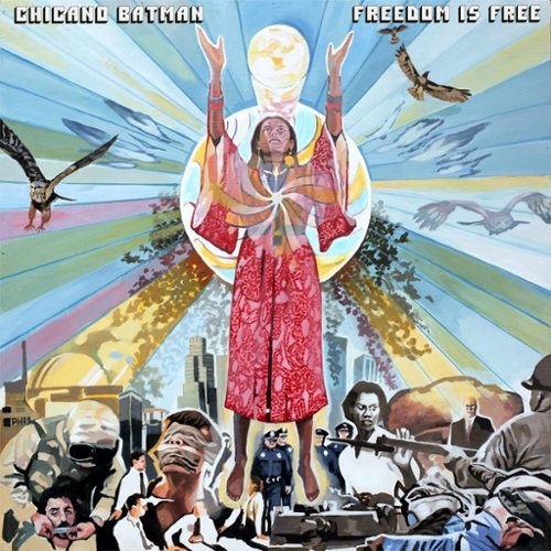  Chicano Batman - Freedom Is Free - VINYL LP