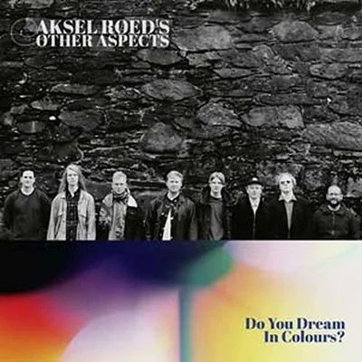 

Do You Dream in Colours [LP] - VINYL