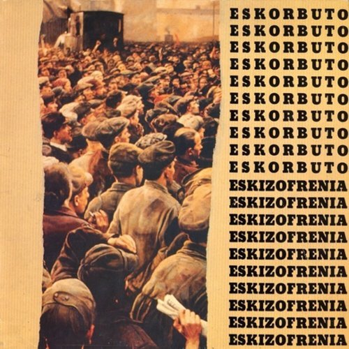 

Eskizofrenia [LP] - VINYL