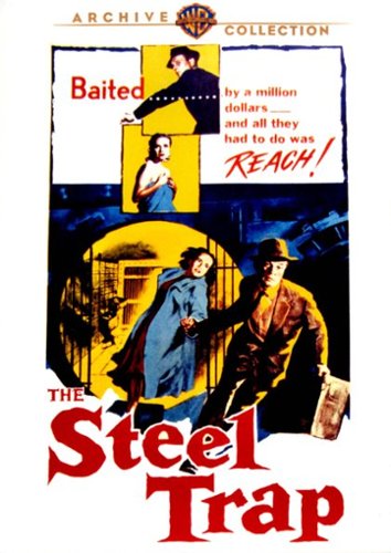 

The Steel Trap [1952]