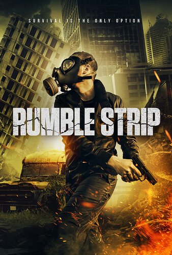 

Rumble Strip [2020]