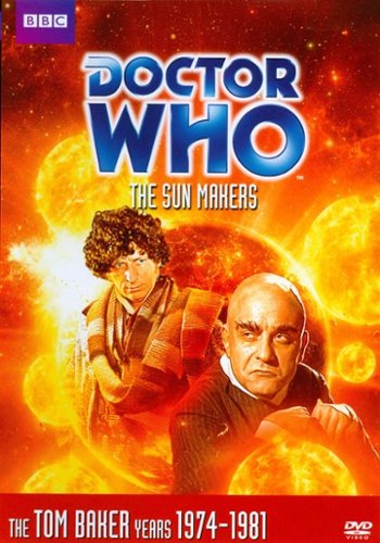  Doctor Who: The Sunmakers